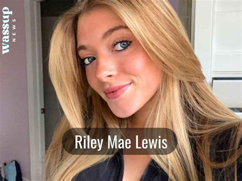 rileymaelewis nudes|Riley Mae Lewis Porn Videos